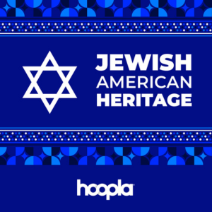 Promotional graphic for Hoopla for Jewish American Heritage Month