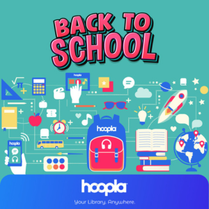 Promotional graphic for Hoopla for Back to School