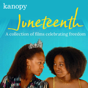 Kanopy promotional graphic for Juneteenth