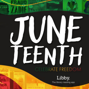 Libby Juneteenth promotional graphic