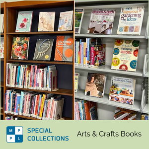 Image of the Arts and Crafts special collection at the Main and Valhalla Branch Libraries.