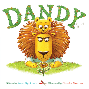 Image of the picture book cover of Dandy by Ann Dyckman